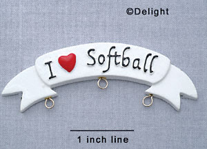7248 - I love Softball Banner - Resin Charm Holder (12 per package)
