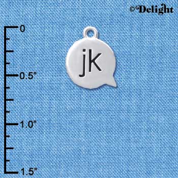 C4297 tlf - jk - Just Kidding - Text Chat - Silver Plated Charm (6 per package)
