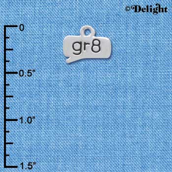 C4302 tlf - gr8 - Great - Text Chat - Silver Plated Charm (6 per package)