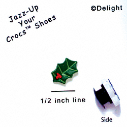 CROC-4479 - Holly Leaf Mini Matte - Crocs<SMALL><SUP>TM</SUP></SMALL> Decoration Charm (12 per package)