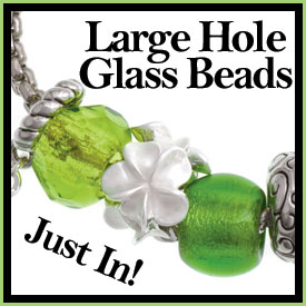 large hole beads and bracelets
