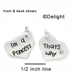 N1032+ - I'm a Princess, That's Why - Silver Resin Charm (6 charms per package)