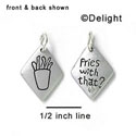 N1009+ - Fries with That? & Fries - Silver Resin Charm (6 Charms per package)