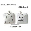 N1012+ - My Way or the Highway - Silver Resin Charm (6 Charms per package)