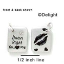 N1039+ - Damn Right You Love Me & Lips - Silver Resin Charm (6 charms per package)