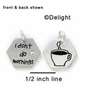 N1053+ - I don't do mornings & Coffee Cup - Silver Resin Charm (6 charms per package)